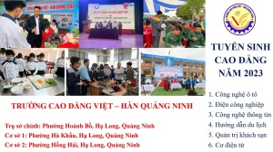 Thông tin tuyên truyền tuyển sinh, đào tạo nghề của trưởng Cao đẳng Việt Hàn - Quảng Ninh