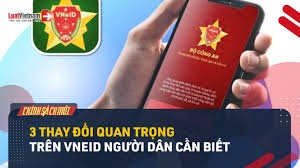 Từ năm 2025, 3 thay đổi quan trọng trên VNeID ai cũng cần biết