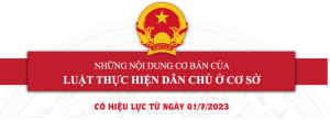 NHỮNG NỘI DUNG CƠ BẢN CỦA LUẬT THỰC HIỆN DÂN CHỦ Ở CƠ SỞ