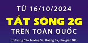 Từ 16/10/2024: Tắt sóng 2G trên toàn quốc