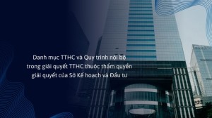 Danh mục TTHC và Quy trình nội bộ trong giải quyết TTHC thuộc thẩm quyền giải quyết của Sở Kế hoạch và Đầu tư