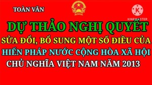 Dự thảo Nghị quyết của Quốc hội sửa đổi, bổ sung một số điều của Hiến pháp nước Cộng hòa xã hội chủ nghĩa Việt Nam năm 2013